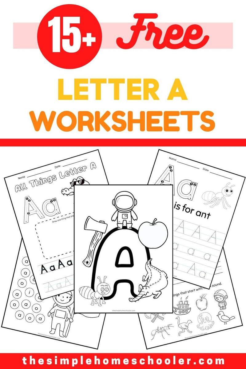 15 Free Letter A Worksheets Easy Print The Simple Homeschooler Letter A Preschool Printables Preschool Mom