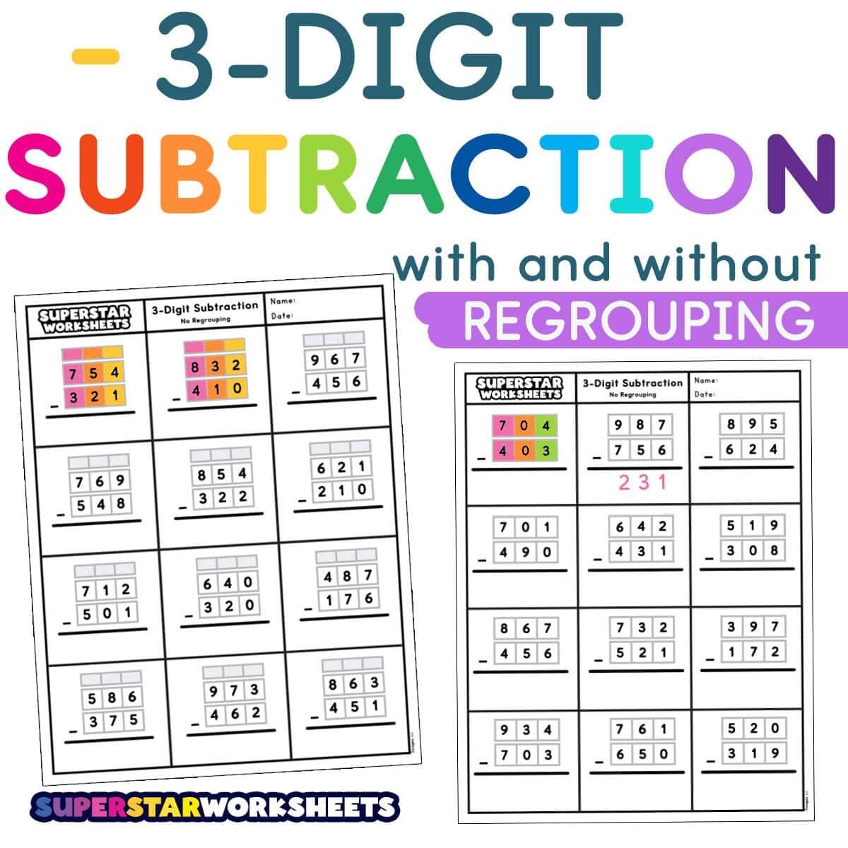 3 Digit Subtraction Worksheets Superstar Worksheets 3 Digit Subtraction Worksheets
