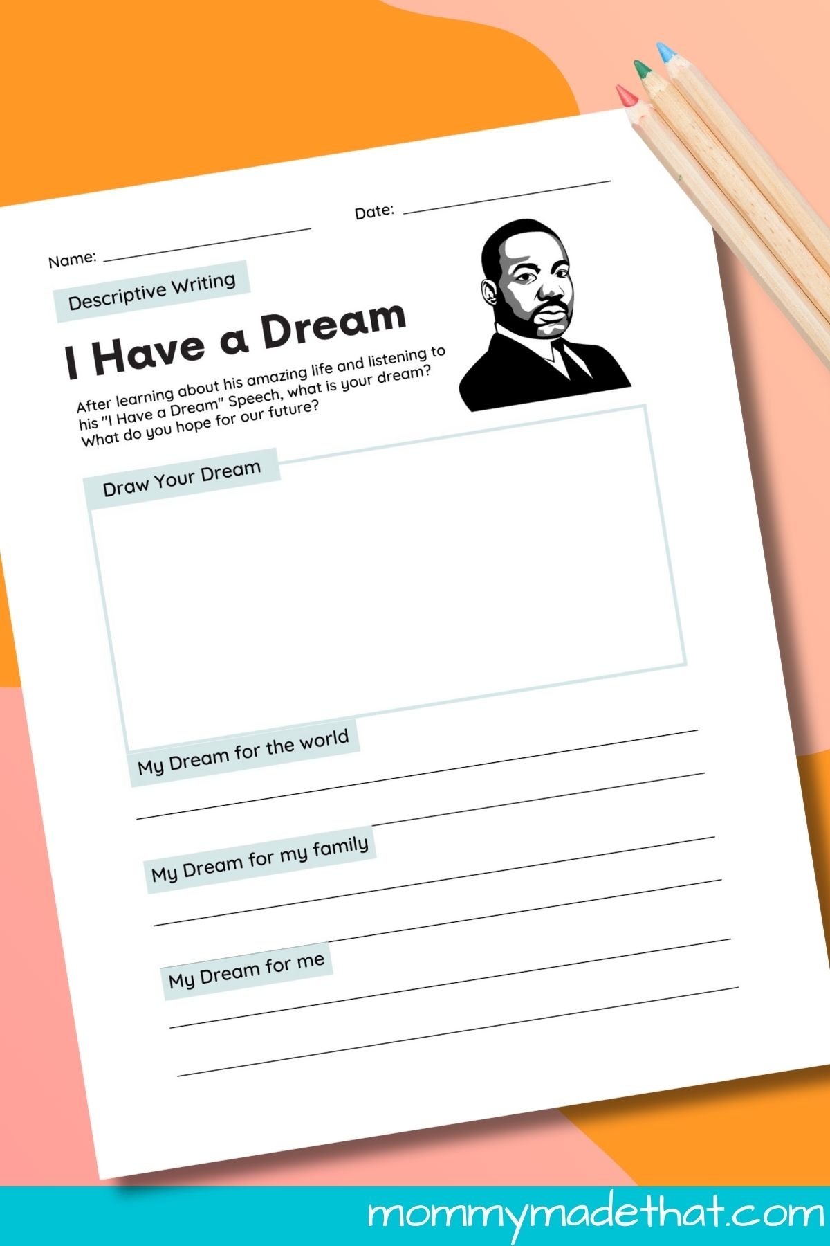 I Have A Dream Worksheet I Have A Dream Worksheet