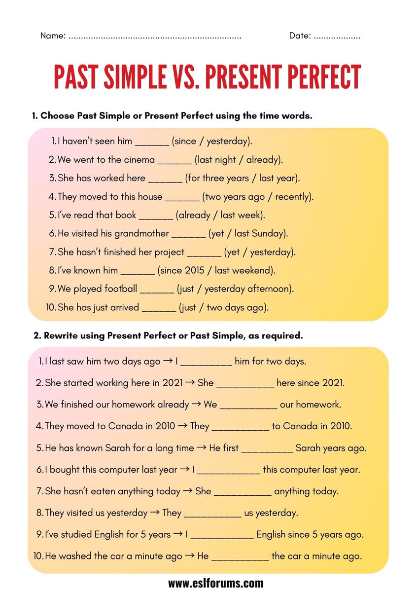Past Simple Vs Present Perfect Worksheets And Exercises ESL Forums Past Simple Vs Present Perfect Worksheets And Exercises ESL Forums