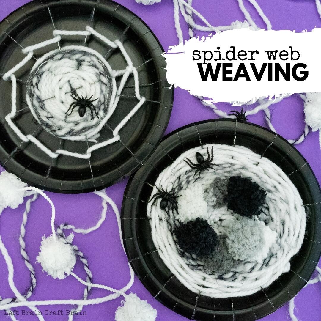 Spider Web Weaving Halloween STEAM Project Left Brain Craft Brain