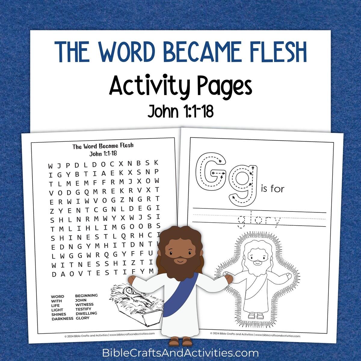 The Word Became Flesh Activity Pages Bible Crafts Shop