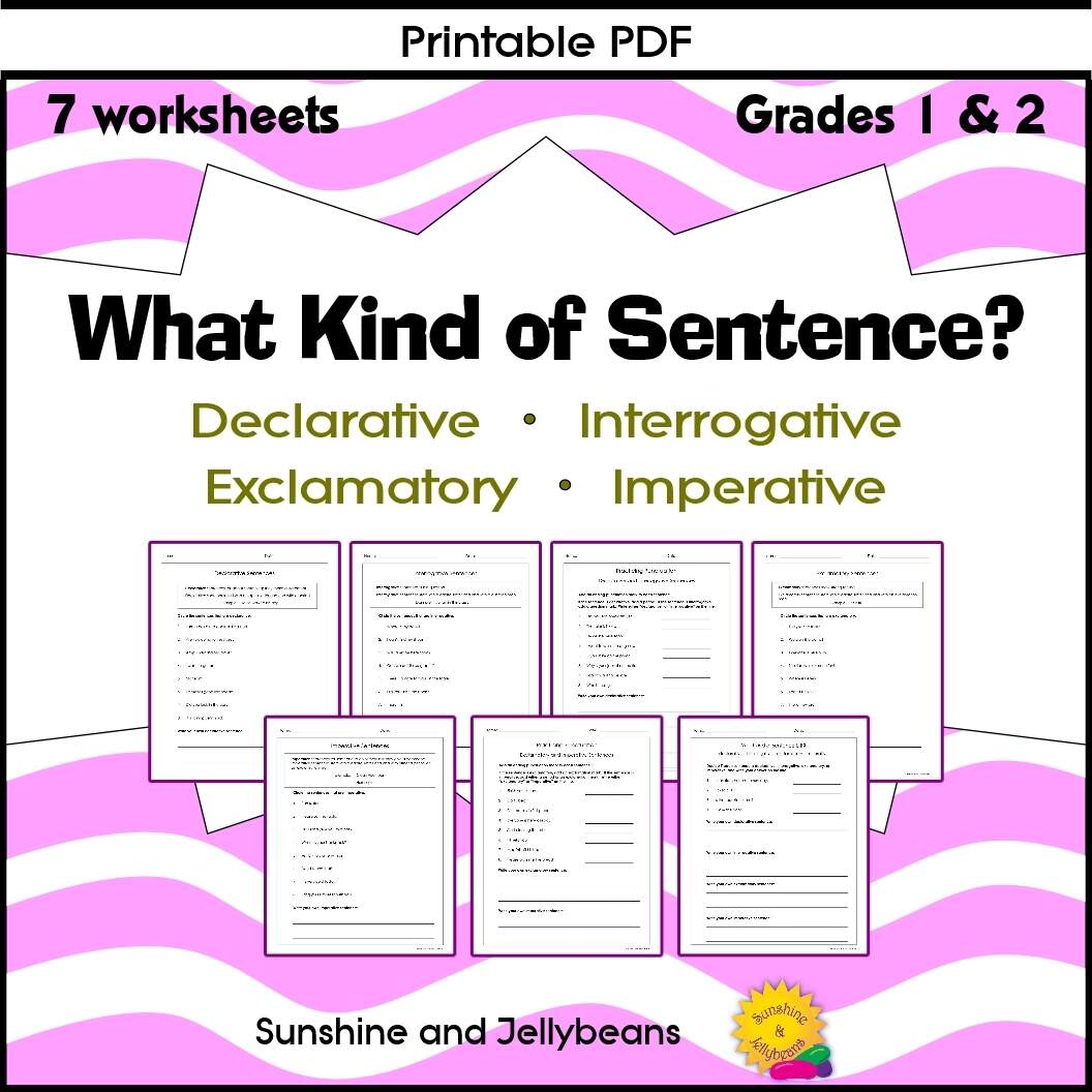 What Kind Of Sentence 4 Sentence Types 7 Worksheets Grades 1 2 Made By Teachers What Kind Of Sentence 4 Sentence Types 7 Worksheets Grades 1 2 Made By Teachers